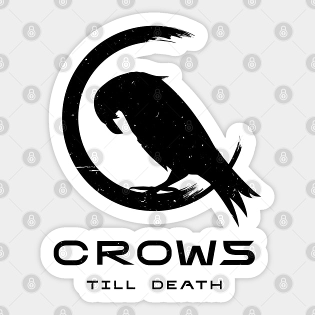 Crows - Till Death Sticker by BadCatDesigns